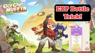 How to Use EXP Bottle Trick | Go Go Muffin