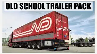 [ ETS 2 1.47 ] 🔹OLD SCHOOL TRAILER PACK | UPDATE🔹