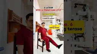 6 latihan nyeri & pengapuran lutut #drpras #nyerilutut #kneepain