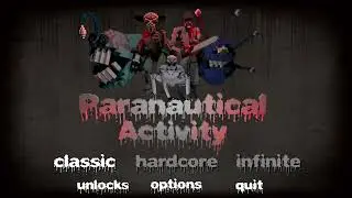 Paranautical Activity OST Title Theme