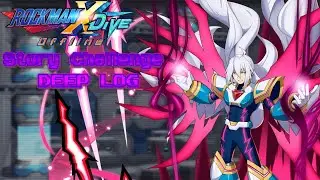 Mega Man X Dive Offline - Story Challenge: DEEP LOG