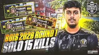 BGIS 2026 ROUND 1 😼 IGL POV🍁 SOLO 15 FINISHES 🔥| T7xCabezaIGL 🍋🌶️ #bgis2026 #bgmiindia #bgisround1 