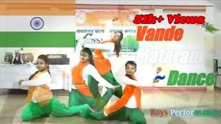 Vande Mataram( Lata Mangeshkar) dance performance |Independence Day |Roys Performance