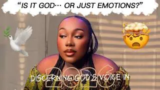 Okay How to Discern God's Voice vs  Emotional Noise in 2026