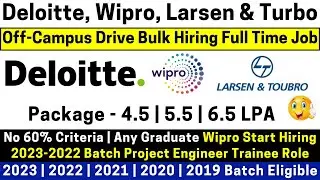 Wipro Off Campus Drive 2023-2022 Batch As Project Engineer Trainee Role~ L&T & Deloitte Again Hiring