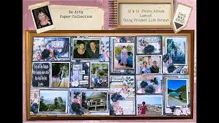 Project Life Process Video 2021 Layering techniques for photo album be arty forever my always paper