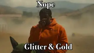 Nope - Glitter & Gold (music video)