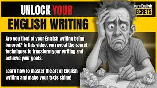 English Writing Problems? This Secret Technique Will Transform Your Skills! (Unlock IELTS Score)