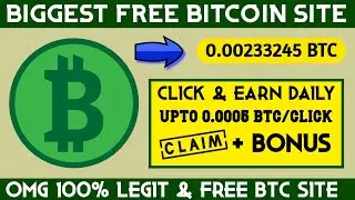 New Free Bitcoin Earning Website 2020 I Claim Free Bitcoins I Earn Free Bitcoin 2020 I Btcmaker.io