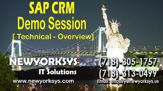 SAP CRM 7.0 Technical Online Training Demo Video Part 1 - Newyorksys.com