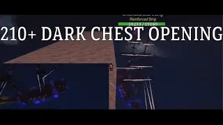 210+ DARK CHEST OPENING (Arcane Odyssey)