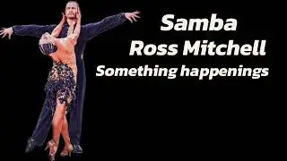 Samba Ross Mitchell Something Happenings