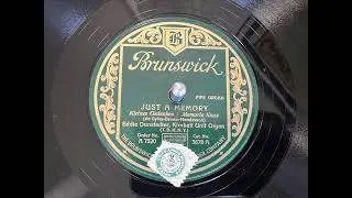 JUST A MEMORY, Eddie Dunstedter, 78rpm