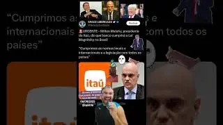 Banco Ita&uacute; e a Lei magnitsky no Brasil. #alexandredemoraes #brasil #bancos #eua #leimagnitsky