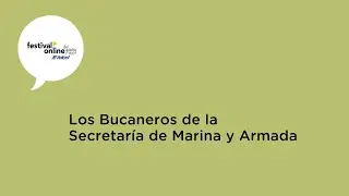 Grupo los Bucaneros de la Secretar&iacute;a de Marina y Armada