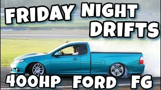 400HP FORD FG GOES DRIFTING || QR FRIDAY NIGHT DRIFTS || SKID PAN
