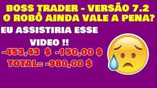 Boss Trader - Boss Trader Indicador, Boss Trader Vers&atilde;o 7.2 vale a pena?  BOSS TRADER - DEPOIMENTO