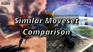 Elden Ring-VS-Sekiro (Similar Moveset Comparison)