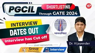 PGCIL GD & Interview schedule out through GATE 2024 for Civil & Electronics | Start preparation