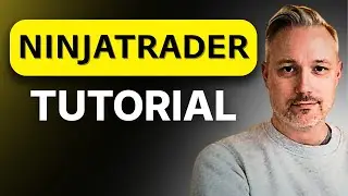 A Complete NinjaTrader Tutorial in 7 Minutes