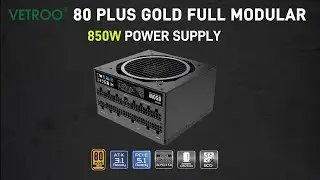Vetroo 850W Power Supply - 🖤️Black🖤️