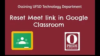 Reset Meet link in Google Classroom