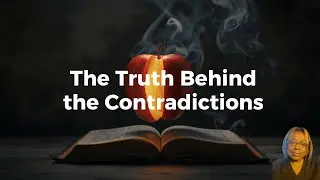 The Truth About &ldquo;Bible Contradictions&rdquo; 🍎 What the Forbidden Fruit Actually Means