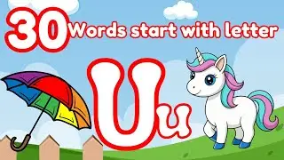 30 words from letter U/U letter words/English Alphabet for kids/English vocabulary for kids