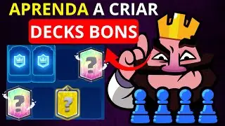 APRENDA como CRIAR seu PR&Oacute;PRIO deck no CLASH ROYALE em 2025!
