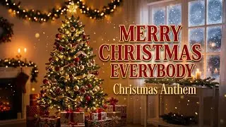 (New Song 2025) Merry Christmas Everybody 🎄 | Official Lyric Video