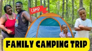 Family Camping Trip Vlog: Our Outdoor Adventure