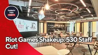 Riot Games Announces Layoffs Impacting 530 Staff Globally