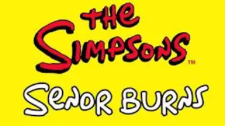 Los Simpson - Se&ntilde;or Burns (letra)
