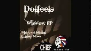 Dolfeels - Window - Original Mix [Chief Recordings].wmv