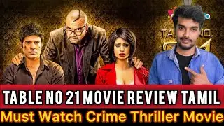 தக்காளி Vera Level la Oru Thriller Movie Table No.21 Review 😱Netflix 🔥Bollywood 🪷 CriticsMohan