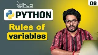 Python for Beginners PART 8 | Rules of Variables | iHub Talent