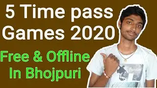 5 Best Offline Timepass Games for Android 2020 in Bhojpuri