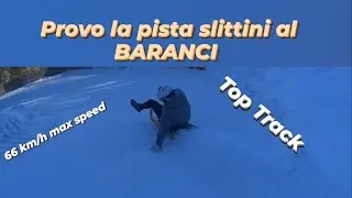 PROVO PER LA PRIMA VOLTA LA PISTA SLITTINI BARANCI - TOP CLASS. Slittino sportivo - Sportrodeln