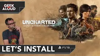 Let's Install - Uncharted: Legacy of Thieves Collection [PlayStation 5]