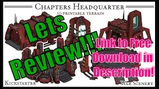 Reviewing: War Scenery's Chapters Headquarters 3D Printable Terrain currently on Kickstarter!