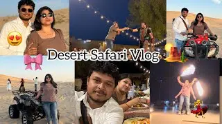 ଆମେ ବୁଲିଗଲୁ Desert Safari 🐪🏜️|| Fire Show ରେ ଏମିତି କଣ ହେଲା 😧||Golden Hour in the Desert Safari Vlog