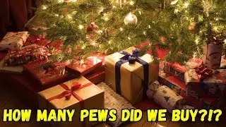 New Numbers Released! How Many Pews Did We Buy?