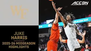 Wake Forest G Juke Harris Midseason Highlights | 2025-26 ACC Men's Basketball