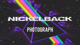 Nickelback - Photograph (Slow + Reverb)