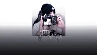M.I.A - Bad girls  | Speed Up