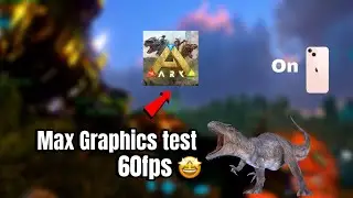 Testing ark ultimate mobile on iPhone 13 | maximum graphics | ios 18.5