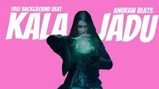 Kala Jadu - Indian type beat || Black Magic Beat || Background Music By Anuraw Beats || 2026 #beats 
