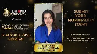 Padma Shri Kajol Devgan announced Guest of Honor at Global Excellence Awards 2025 by Brand Empower