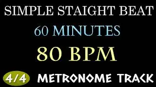 80 BPM Drum Loop - 1 HOUR ~ 4/4 Metronome Beat | Simple Straight Beat - Practice Tool - Drum Beat