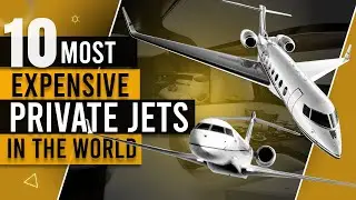 12 Most Expensive Private Jets